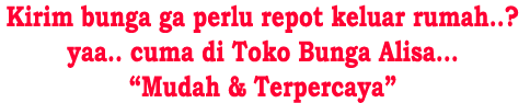 CARA PEMESANAN - TOKO BUNGA ALISA